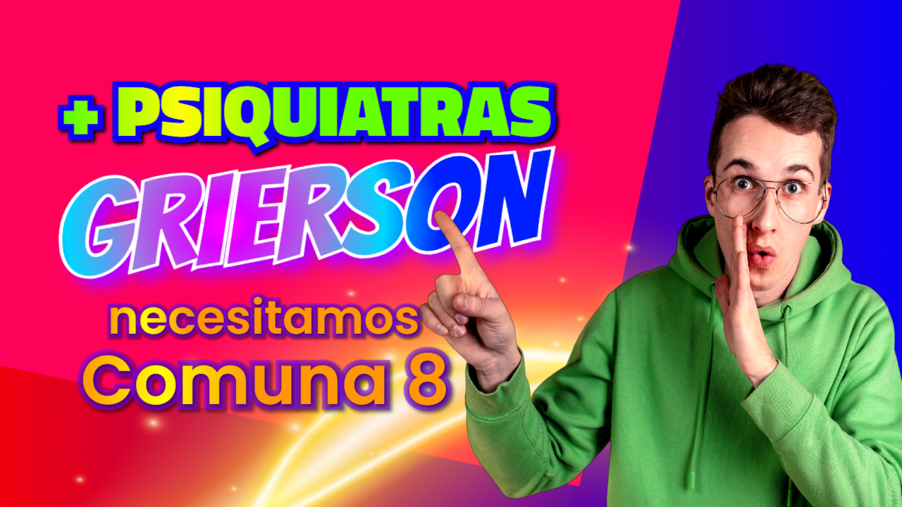 Grierson mas Psiquiatras !!