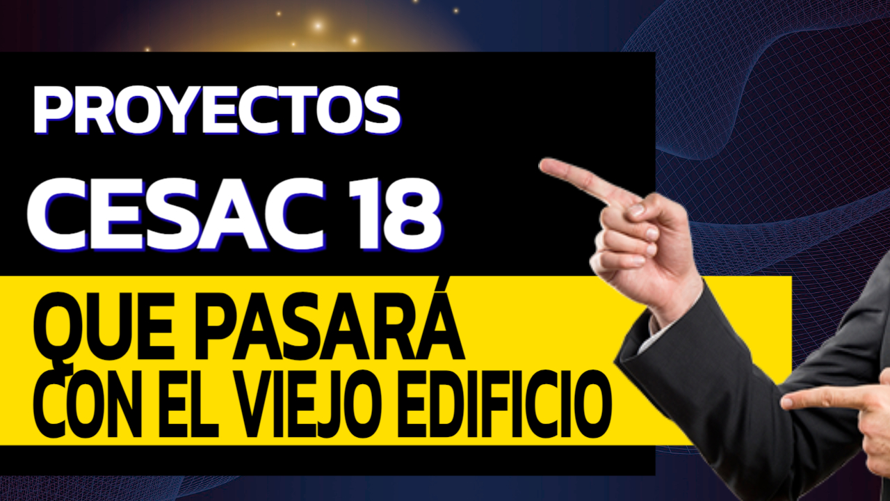 Cesac 18: y los proyectos?