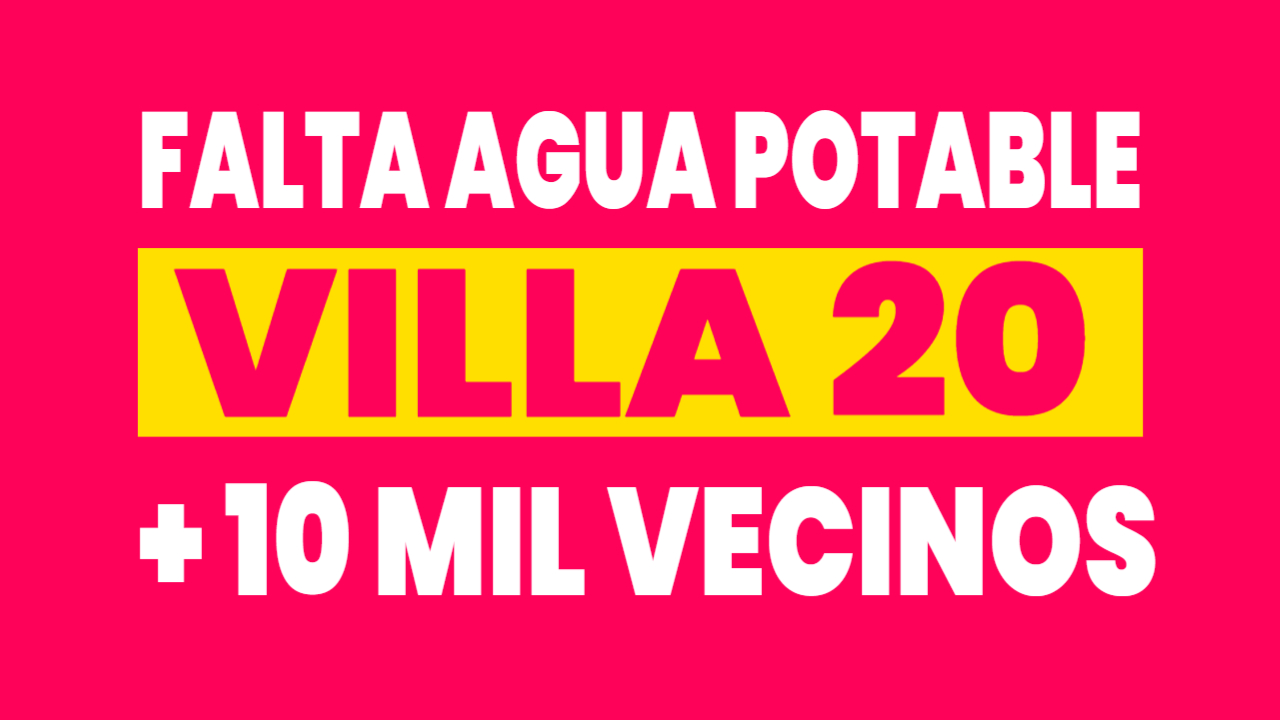 Villa 20 Falta Agua Potable