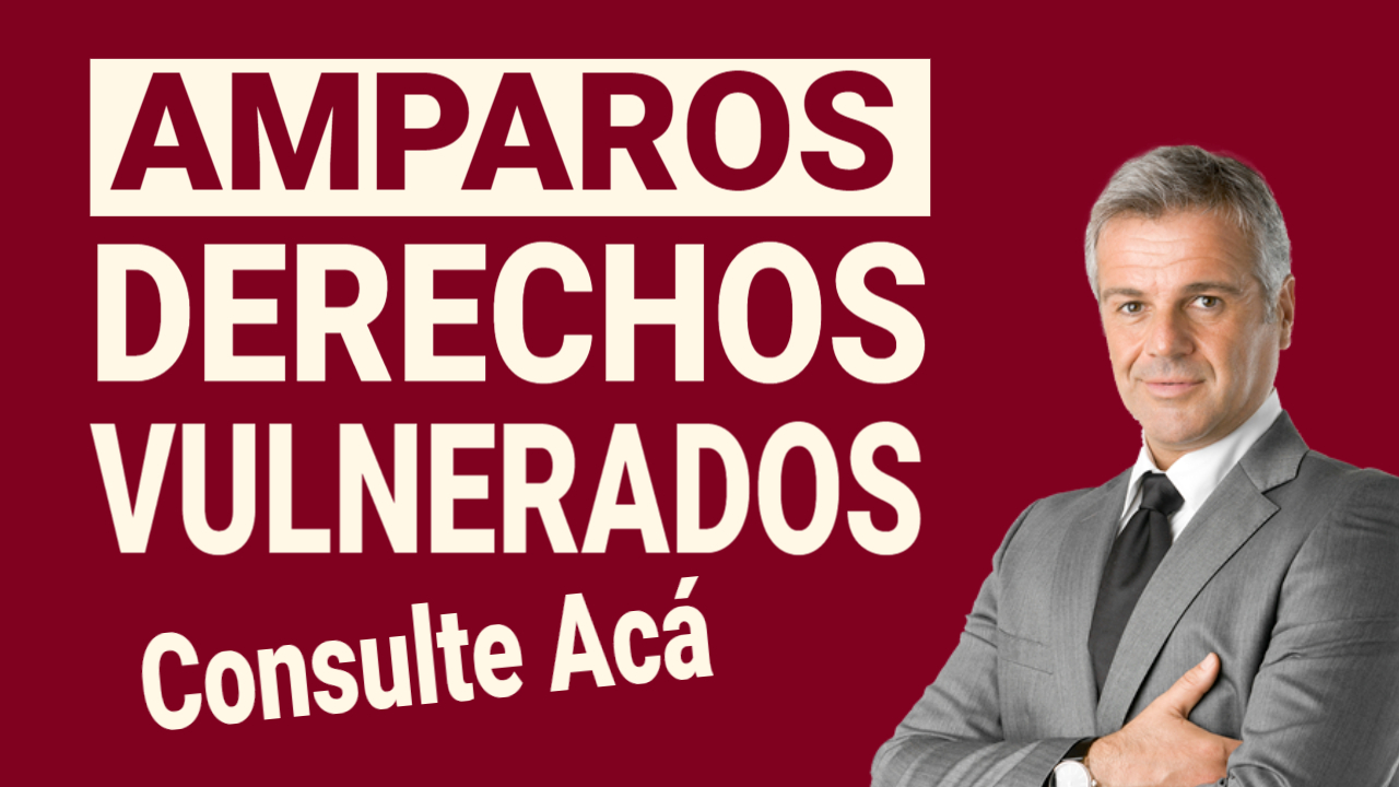 amparos derecho justo