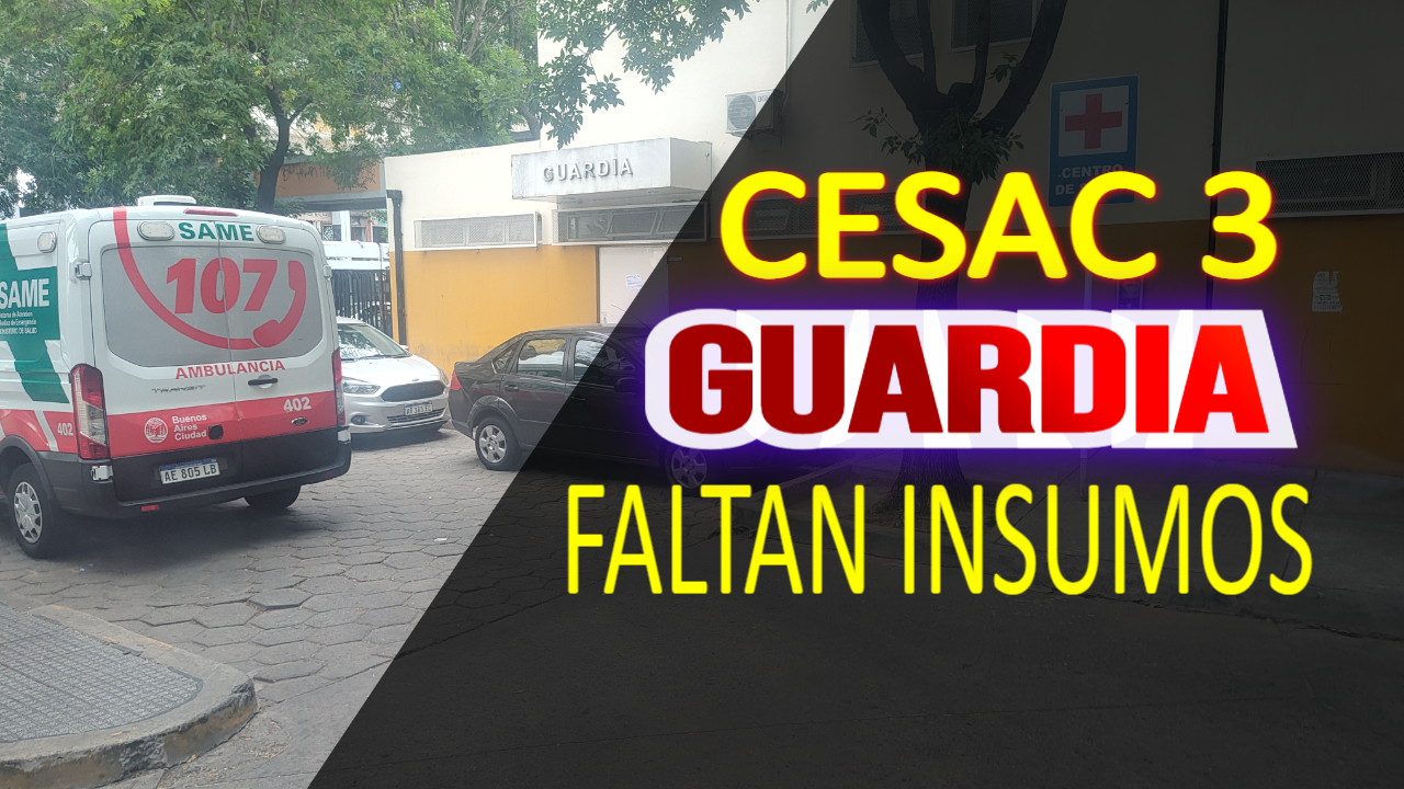 Guardia Cesac 3 faltan insumos
